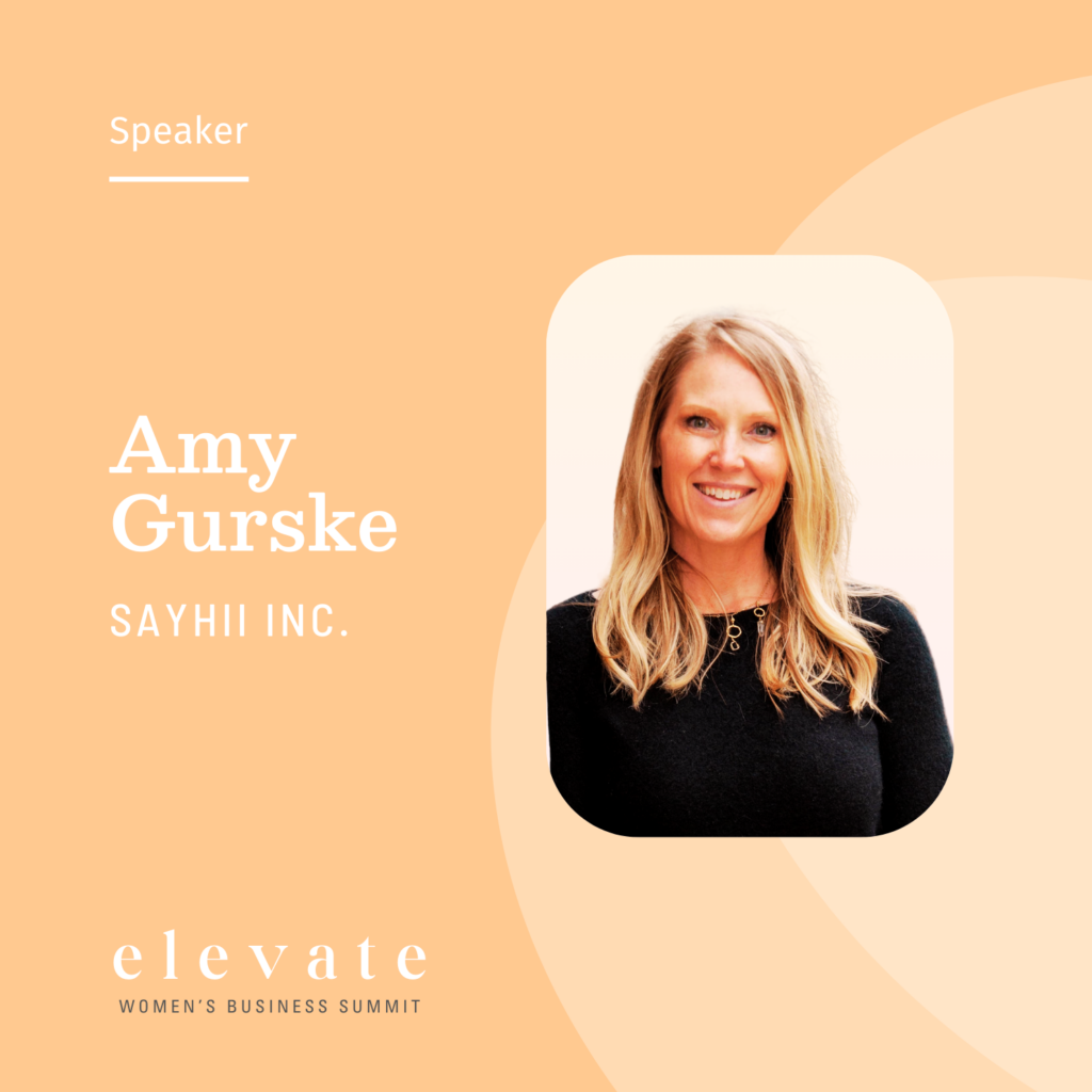 Elevate Women's Business Summit Speaker - Amy Gurske