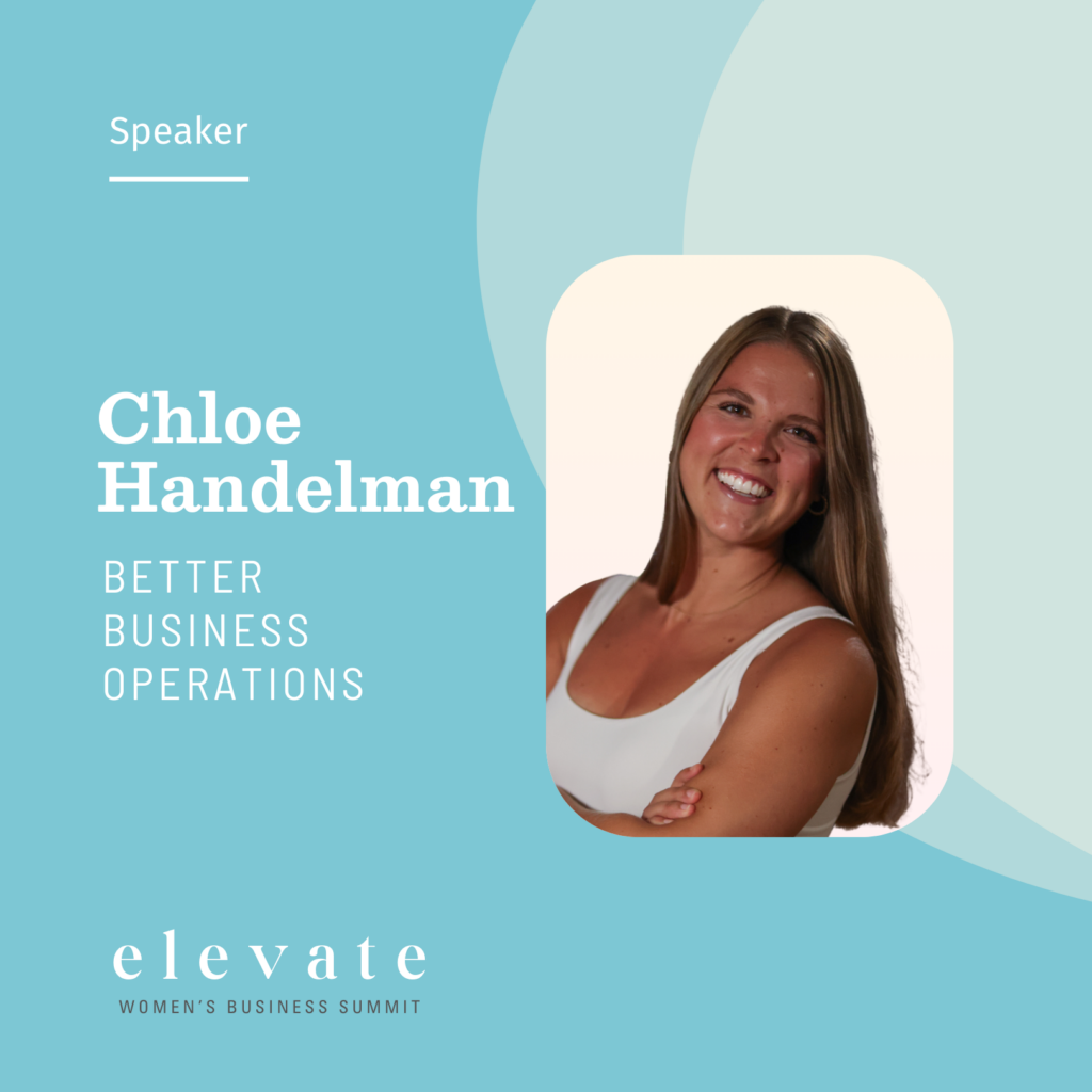 Elevate Women's Business Summit Speaker - Chloe Handelman