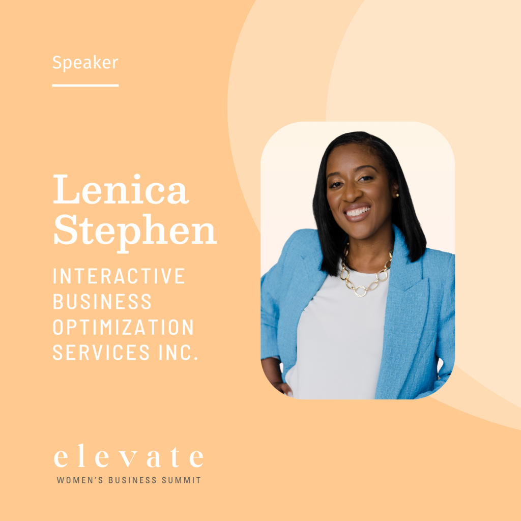 Elevate Women's Business Summit Speaker - Lenica stephen