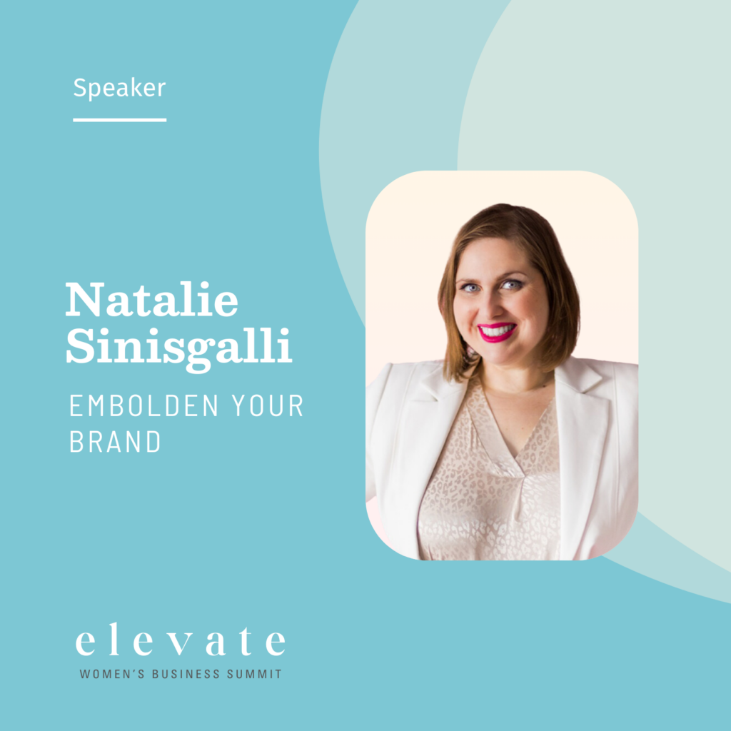 Elevate Women's Business Summit Speaker - Natalie Sinisgalli