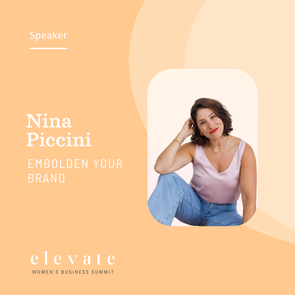 Elevate Women's Business Summit Speaker - Nina Piccini