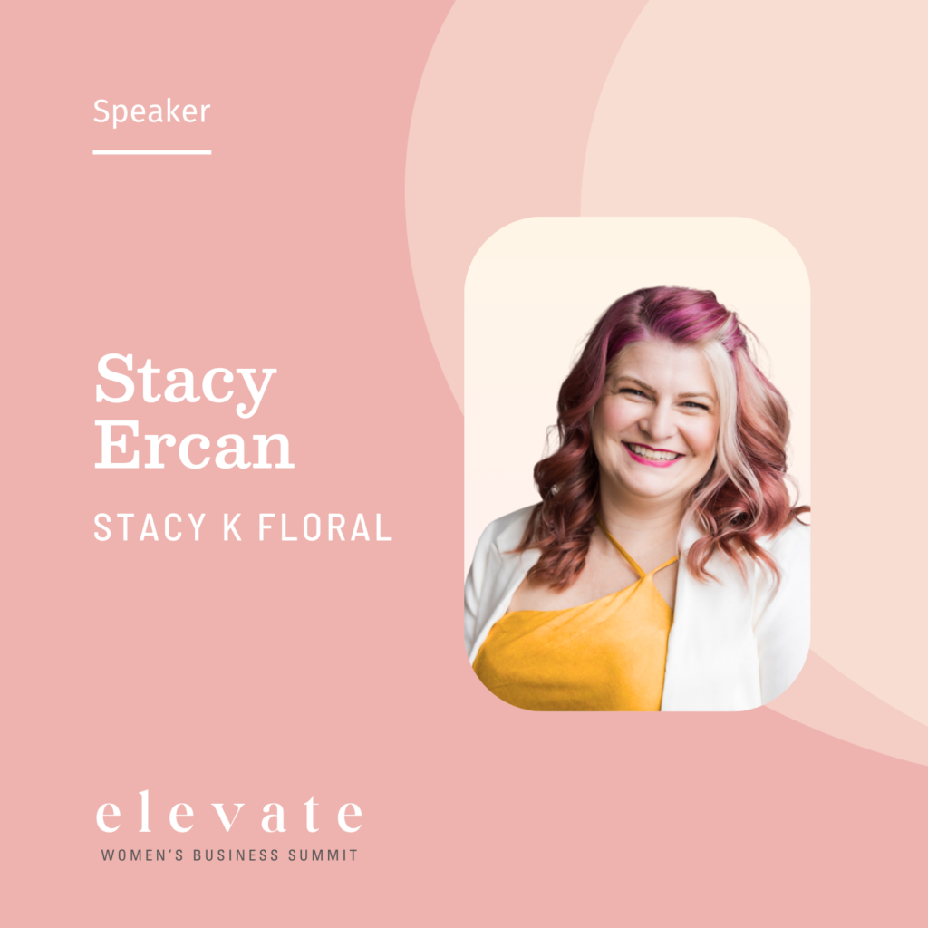 Elevate Women's Business Summit Speaker - Stacy Ercan