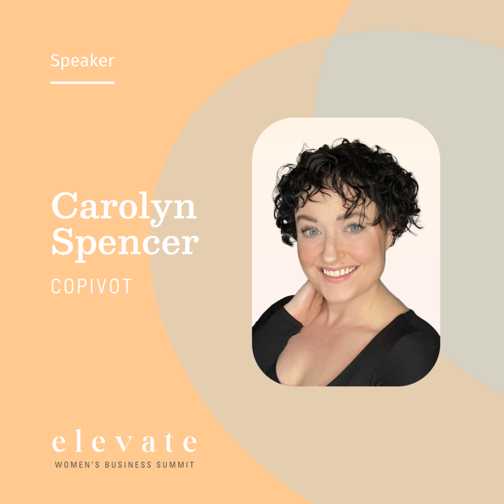 Elevate Women's Business Summit Speaker - Carolyn Spencer