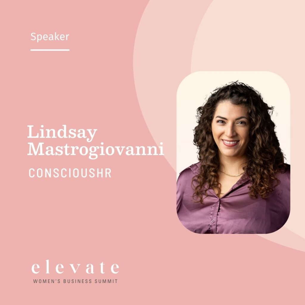 Elevate Women's Business Summit Speaker - Lindsay Mastrogiovanni